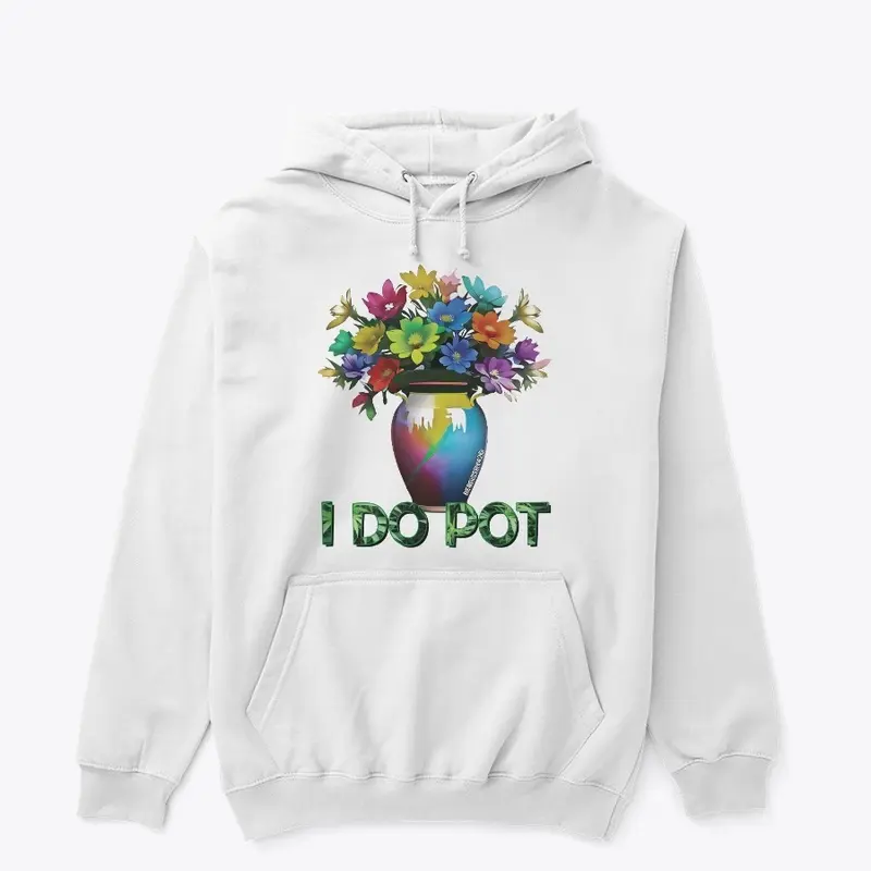 I Do Pot Design